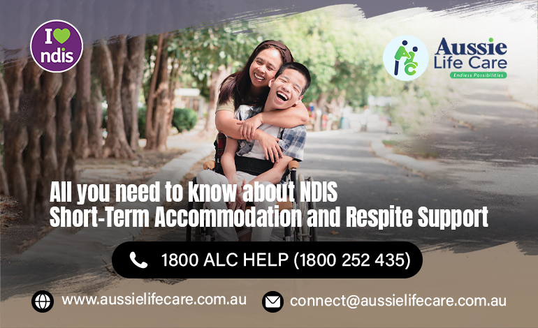 Respite Support In Victoria, Melbourne | NDIS Short Term Accommodation in Victoria, Melbourne | Aussie Life Care